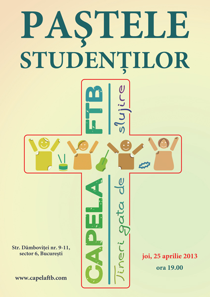 Pastele studentilor la Capela FTB 2013