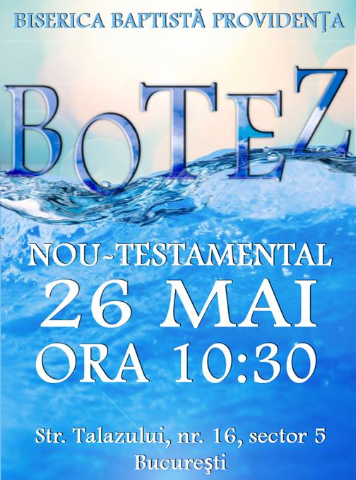Botez nou testamental la Biserica Providenta - mai 2013