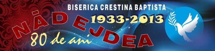 Biserica Baptistă Nădejdea 80 de ani - banner