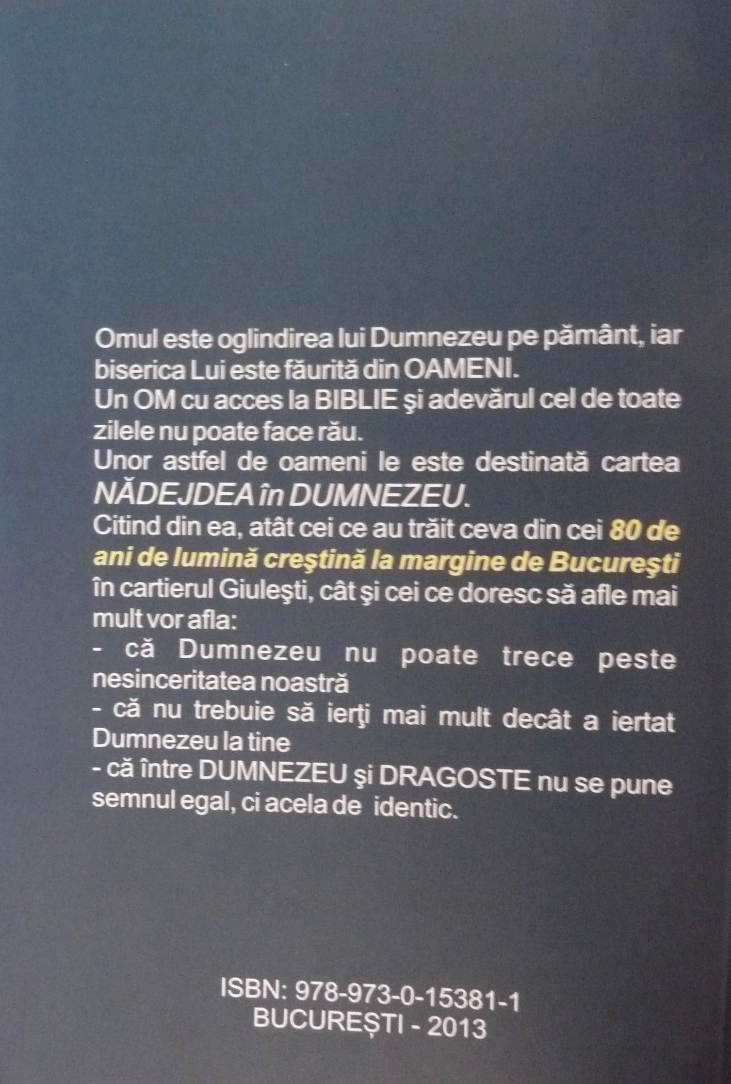 Nădejdea ăn Dumnezeu 1933-2013. 80 de ani de lumină creștină la margine de București - coperta 4